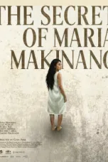 Nonton Film The Secret of Maria Makinang Sub Indo