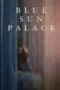 Nonton Film Blue Sun Palace Sub Indo