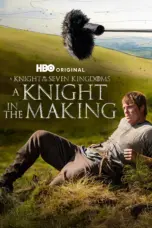 Nonton Film A Knight in the Making Sub Indo