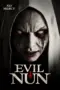 Nonton Film Evil Nun Sub Indo