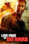 Nonton Film Live Free or Die Hard Sub Indo