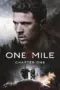 Nonton Film One Mile: Chapter One Sub Indo