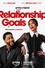 Nonton Film Relationship Goals Sub Indo
