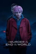 Nonton Film A Murder at the End of the World Sub Indo